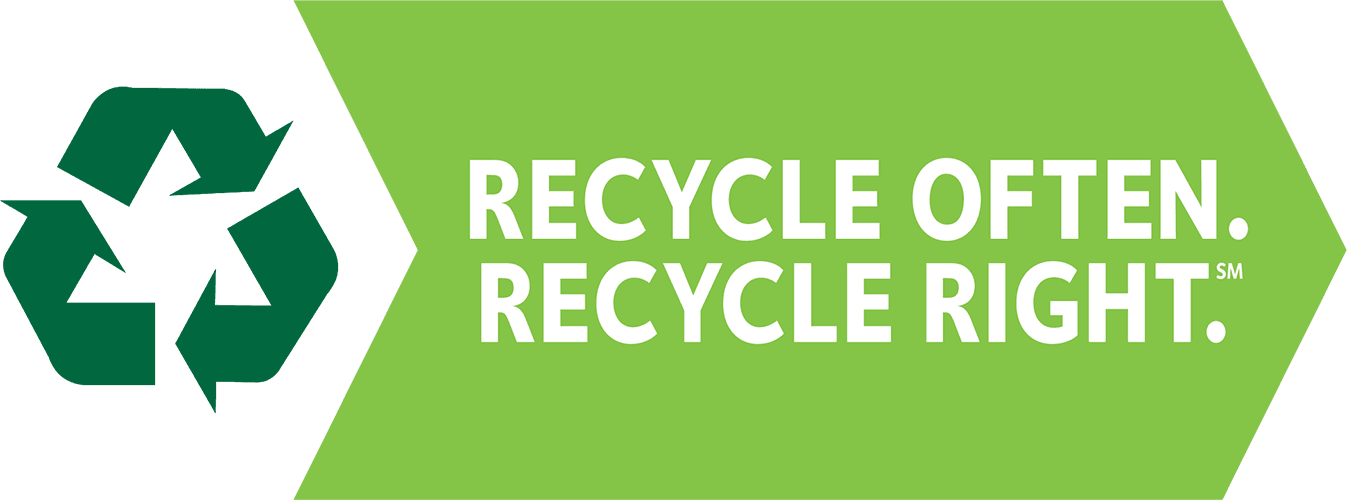 Recycle Often. Recycle Right.